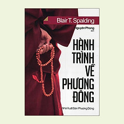 Hành Trình Về Phương Đông – Tái Bản 2015