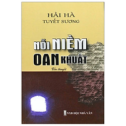 Nỗi Niềm Oan Khuất (Tiểu Thuyết)