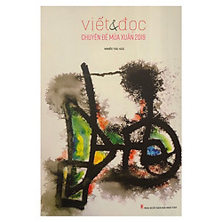 Viết & Đọc Chuyên Đề Mùa Xuân 2019