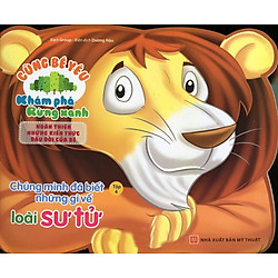 Cùng Bé Yêu Khám Phá Rừng Xanh – Chúng Mình Đã Biết Gì Về Loài Sư Tử