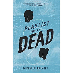 Playlist for the Dead