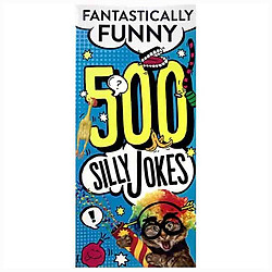 500 Silly Jokes
