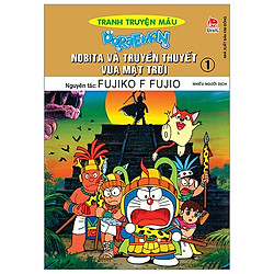 Doraemon Tranh Truyện Màu – Nobita Và Truyền Thuyết Vua Mặt Trời Tập 1