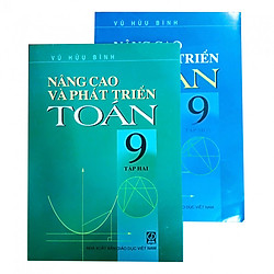 Combo Nâng cao và phát triển Toán lớp 9 tập 1+2