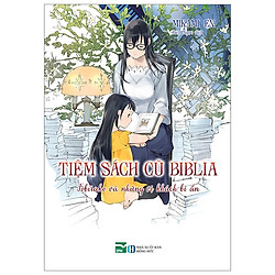 Tiệm Sách Cũ Biblia – Ngoại Truyện – Tobirako Và Những Vị Khách Bí Ẩn – Tặng Kèm Postcard