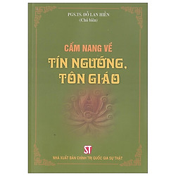 Cẩm Nang Về Tín Ngưỡng, Tôn Giáo