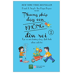 Phương Pháp Dạy Con Không Đòn Roi 2