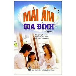 Mái Ấm Gia Đình – Tập 7