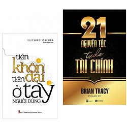 Combo sách kỹ năng làm việc tài chính số 1: Tiền Khôn Tiền Dại Ở Tay Người Dùng + 21 Nguy