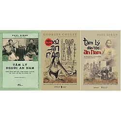 Combo Tâm Lý Người An Nam + Hội Kín Xứ An Nam + Tâm Lý Dân Tộc An Nam