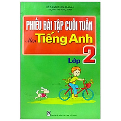 Phiếu Bài Tập Cuối Tuần Tiếng Anh Lớp 2