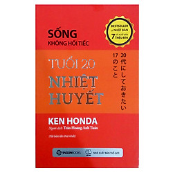 Sống Không Hối Tiếc – Tuổi 20 Nhiệt Huyết