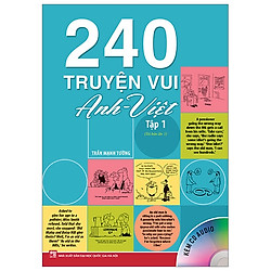 240 Truyện Vui Anh-Việt – Tập 1 (Tái Bản 2019)