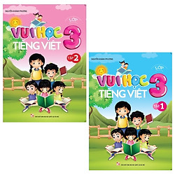 Combo Vui Học Tiếng Việt Lớp 3 – Tập 1 Và 2 (Bộ 2 Tập)