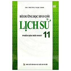 Bồi Dưỡng Học Sinh Giỏi Sử 11