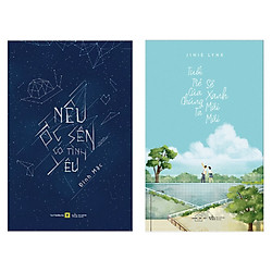 Combo Sách Văn Học Hay: Tuổi Trẻ Của Chúng Ta Sẽ Xanh Mãi Mãi + Nếu Ốc Sên Có Tình Yêu –