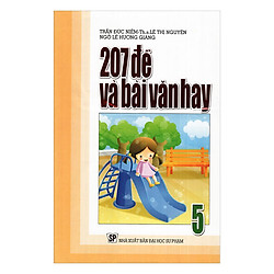 207 Đề Và Bài Văn Hay Lớp 5