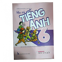 Học tốt Tiếng Anh 6
