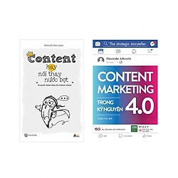 Combo Hay Về Content Marketing : Content Marketing Trong Kỷ Nguyên 4.0 + Content Hay Nói Thay Nước Bọt