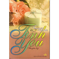 Truyện ngắn tình yêu truyền kỳ ( Văn học Trung Quốc )