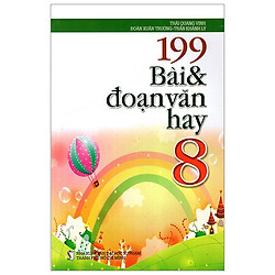 199 Bài Và Đoạn Văn Hay 8