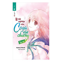 Lễ Tốt Nghiệp Của Cô Gái Văn Chương – Tập Sự 3