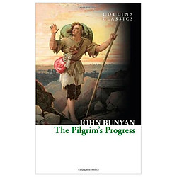 The Pilgrim’s Progress (Collins Classics)