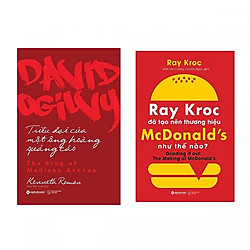 Combo Sách Doanh Nhân: David Ogilvy – Triều Đại Của Một Ông Hoàng Quảng Cáo + Ray Kroc Đ