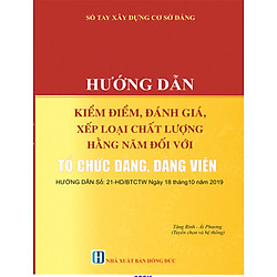 SỔ TAY XÂY DỰNG CƠ SỞ ĐẢNG HƯỚNG DẪN KIỂM ĐIỂM, ĐÁNH GIÁ, XẾP LOẠI  CHẤT LƯỢNG HẰNG NĂM Đ