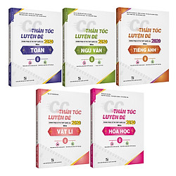 Combo 5 cuốn CC Thần tốc luyện đề 2020 môn: Toán – Văn – Anh – Lý – Hóa (Tập 2)