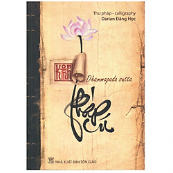 Kinh Pháp Cú – Thư Pháp