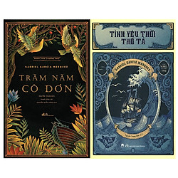 Combo Trăm năm Cô Đơn + Tình Yêu Thời Thổ Tả