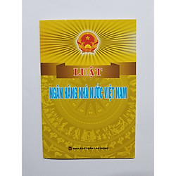 Luật Ngân Hàng Nhà Nước Việt Nam