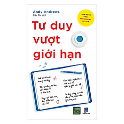 Cuốn Sách Giúp Bạn Phá Bỏ Lối Mòn Tư Duy, Tìm Kiếm Giải Pháp Mới Mẻ Để Giải Quyết Mọi Vấn