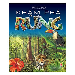 Khám Phá Rừng (Tái Bản 2018)