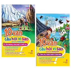Combo 10 Vạn Câu Hỏi Vì Sao Dành Cho Thiếu Nhi (Bộ 2 Cuốn)