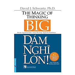 Dám Nghĩ Lớn! (Khổ nhỏ) (Tái Bản)