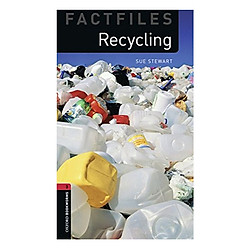 Oxford Bookworms Library (3 Ed.) 3: Recycling Factfile