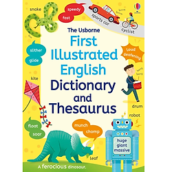Usborne first illustrated dictionary and thesaurus