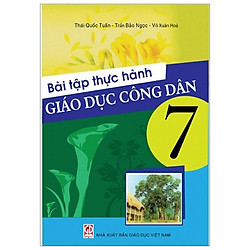 Bài Tập Thực Hành Giáo Dục Công Dân 7
