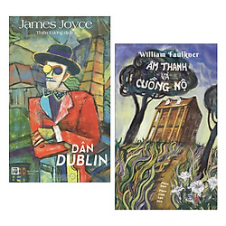Combo 2 Cuốn Tiểu Thuyết Lãng Mạn: Dân Dublin + Âm Thanh Và Cuồng Nộ (Tái Bản) / Bộ Những