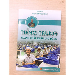 Tiếng trung cho người xuất khẩu lao động