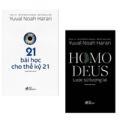 Combo Sách Hay: Homo Deus-Lược Sử Tương Lai + 21 Bài Học Cho Thế Kỷ 21 – (Sách Bán Chạy /