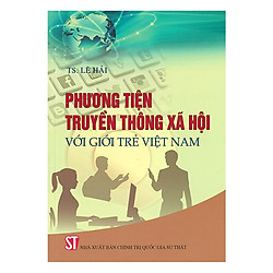Phương Tiện Truyền Thông Xã Hội Với Giới Trẻ Việt Nam