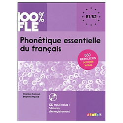 Phonétique essentielle du francais niveau B1 B2 – Livre + CD