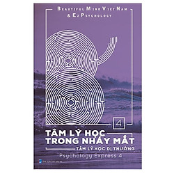 Tâm Lý Học Trong Nháy Mắt Q4