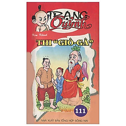 Truyện Tranh Trạng Quỷnh – Tập 111: Thi Giò Gà
