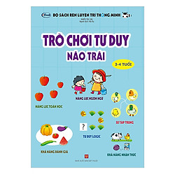 Trò Chơi Tư Duy – Não Trái (Dành Cho Trẻ 3-4  Tuổi)