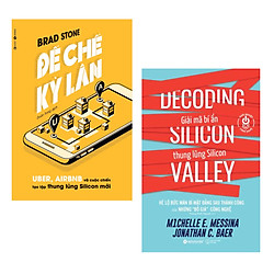 Combo 2 Cuốn Sách Giúp Bạn Khởi Nghiệp Thành Công: Đế Chế Kỳ Lân: Uber, Airbnb Và Cuộc Ch