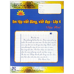 Em Tập Viết Đúng Viết Đẹp – Lớp 4 (Tập 2)